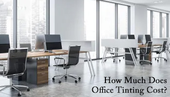 How Much does Window Tinting Cost